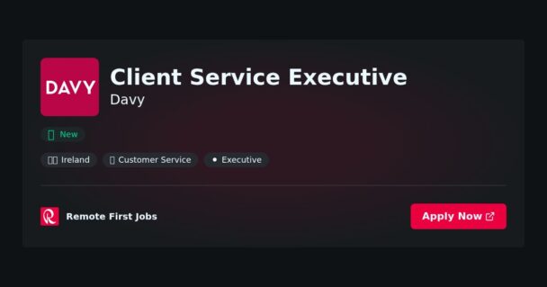 Client Service Executive at Davy Jobs | Skills & Interview Guide Client Service Executive at Davy Jobs | Skills & Interview Guide