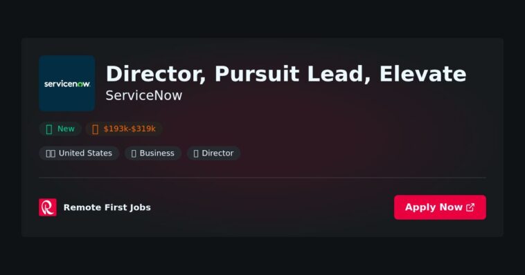 Director, Pursuit Lead, Elevate at ServiceNow Jobs | Skills & Interview Guide