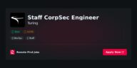 Staff CorpSec Engineer at Turing Jobs | Skills & Interview Guide