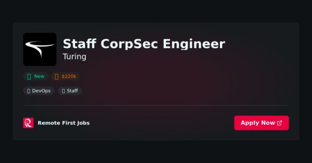 Staff CorpSec Engineer at Turing Jobs | Skills & Interview Guide Staff CorpSec Engineer at Turing Jobs | Skills & Interview Guide