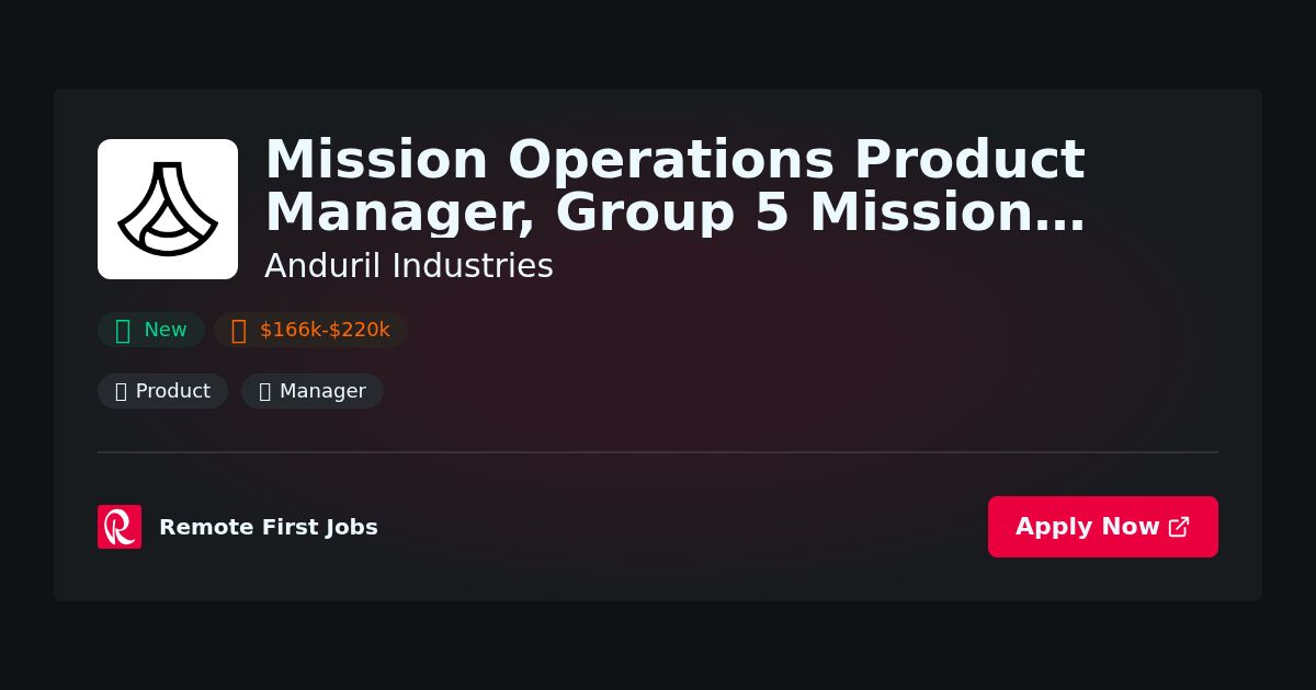 Mission Operations Product Manager, Group 5 Mission Autonomy at Anduril Industries Jobs | Skills & Interview Guide Mission Operations Product Manager, Group 5 Mission Autonomy at Anduril Industries Jobs | Skills & Interview Guide