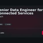 Senior Data Engineer for Connected Services at Bosch Jobs | Skills & Interview Guide Senior Data Engineer for Connected Services at Bosch Jobs | Skills & Interview Guide