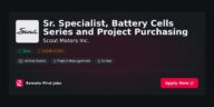 Sr. Specialist, Battery Cells Series and Project Purchasing at Scout Motors Inc. Jobs | Skills & Interview Guide