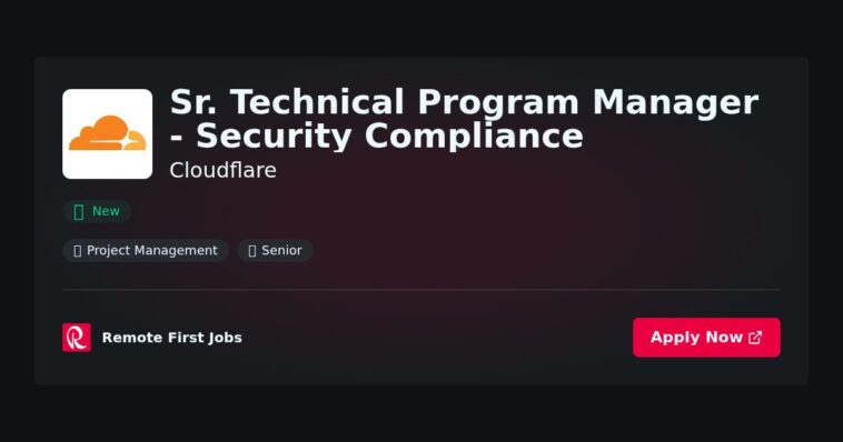 Sr. Technical Program Manager – Security Compliance at Cloudflare Jobs | Skills & Interview Guide Sr. Technical Program Manager – Security Compliance at Cloudflare Jobs | Skills & Interview Guide